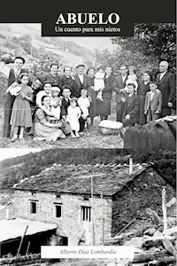 Abuelo - Alberto Diaz Lombardia - ebook