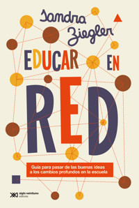 Educar en red - Sandra Ziegler - ebook