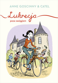 Lukrecja poza zasięgiem - Anne Goscinny - książka