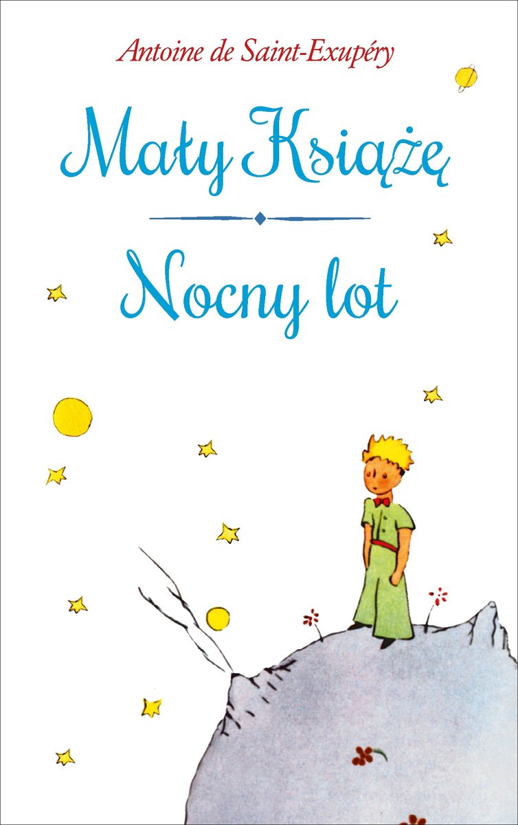 Mały Książę. Nocny lot - Antoine de Saint-Exupery - książka