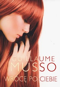 Wrócę po Ciebie - Guillaume Musso - ebook + audiobook + książka