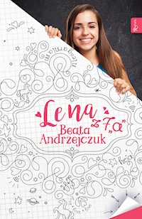 Lena z 7a - Beata Andrzejczuk - ebook