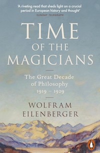 Time of the Magicians - Wolfram Eilenberger - książka