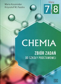 Chemia 7-8 Zbiór zadań - Koszmider Maria, Pazdro Krzysztof M. - książka