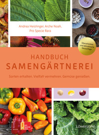 Handbuch Samengärtnerei - Andrea  Heistinger - ebook