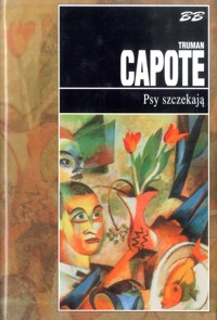 Psy szczekają - Truman Capote - ebook