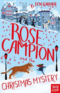 Rose Campion and the Christmas Mystery - Lyn Gardner - ebook