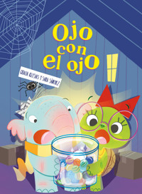 Ojo con el ojo - Gracia Iglesias - ebook