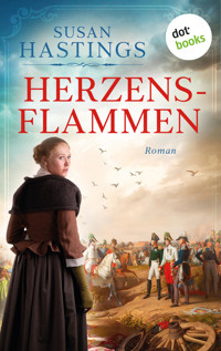 Herzensflammen: Ein Roman aus der Zeit der Völkerschlacht - Susan Hastings - ebook