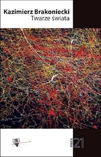 Twarze świata - Kazimierz Brakoniecki - książka