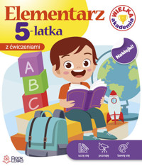 Elementarz 5-latka. Wielka Akademia - zbiorowa praca - książka