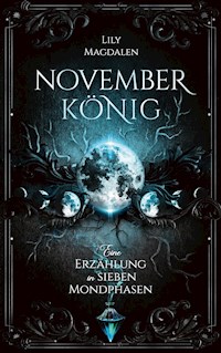 Novemberkönig - Lily Magdalen - ebook
