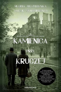 Kamienica przy Kruczej - Jacek Skowroński, Maria Ulatowska - ebook + książka