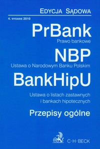 Prawo bankoweUstawa o Narodowym Banku Polskim Ustawa o listach zastawnych i bankach hipotecznych -  - książka