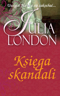 Księga skandali - Julia London - książka