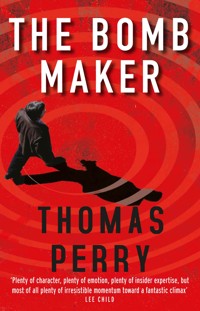 The Bomb Maker - Thomas Perry - ebook