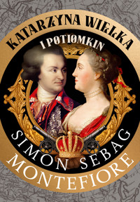 Katarzyna Wielka i Potiomkin - Simon Sebag Montefiore - ebook