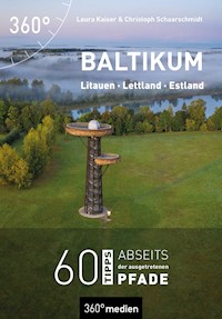 Baltikum - Litauen, Lettland, Estland - Laura Kaiser - ebook