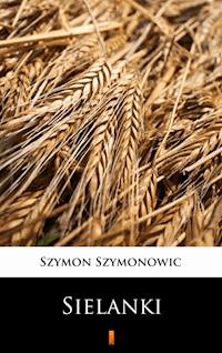 Sielanki - Szymonowic Szymon - ebook