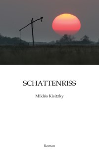 Schattenriss - Miklós Kisitzky - ebook