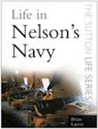 Life in Nelson's Navy - Lavery Brian - ebook