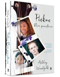 Piękno, które pozostanie - Ashley Woodfolk - książka