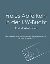 Freies Abferkeln in der KW-Bucht - Rudolf Wiedmann - ebook