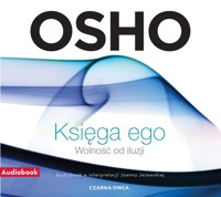 Księga ego. Wolność od iluzji - Osho - ebook + audiobook