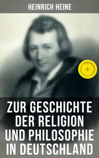 Zur Geschichte der Religion und Philosophie in Deutschland - Heinrich Heine - ebook