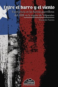 Entre el barro y el viento - Fernando Fuentes - ebook