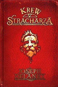 Kroniki Wardstone 10 Krew Strachacza - Joseph Delaney - książka