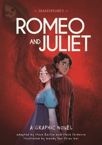 Classics in Graphics: Shakespeare's Romeo and Juliet - Barlow Steve, Skidmore Steve - książka
