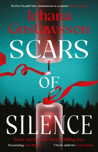 Scars of Silence - Gustawsson Johana - ebook