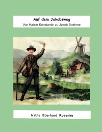 Auf dem Jakobsweg - Eberhard Rosenke - ebook