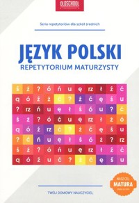 Język polski. Repetytorium maturzysty - Izabela Galicka - książka