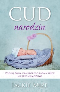 Cud narodzin - Mize Jackie - książka