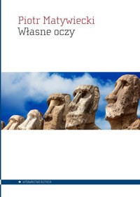 Własne oczy - Piotr Matywiecki - książka