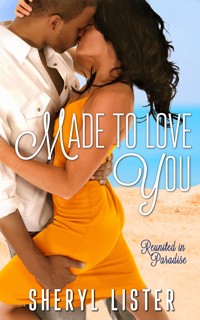 Made to Love You - Sheryl Lister - ebook