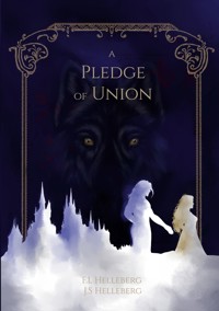 a Pledge of Union - Fia Helleberg - ebook