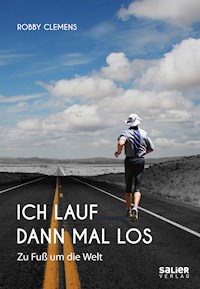 Ich lauf dann mal los - Robby Clemens - ebook