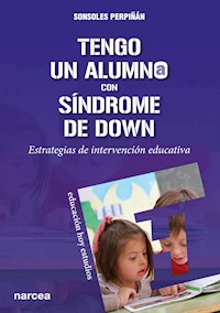 Tengo un alumno con Síndrome de Down - Sonsoles Perpiñán - ebook