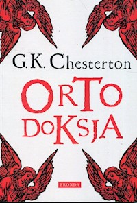Ortodoksja - Gilbert Keith Chesterton - audiobook + książka