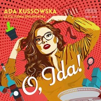 O, Ida! - Kussowska Ada - ebook + audiobook + książka