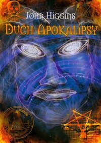 Duch Apokalipsy - Higgins John - książka