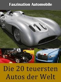 Die 20 teuersten Autos der Welt - Noah Adomait - ebook