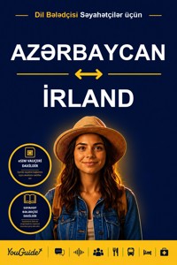 The Language Guide for Travelers - Azerbaijani to Irish - YouGuide - ebook