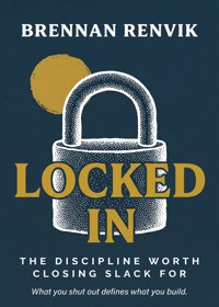 Locked In - Brennan Renvik - ebook