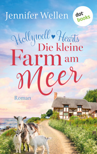 Hollywell Hearts - Die kleine Farm am Meer - Jennifer Wellen - ebook