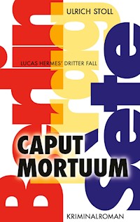 Caput Mortuum - Ulrich Stoll - ebook