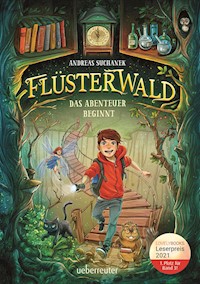 Flüsterwald - Das Abenteuer beginnt (Flüsterwald, Staffel I, Bd. 1) - Suchanek Andreas - ebook